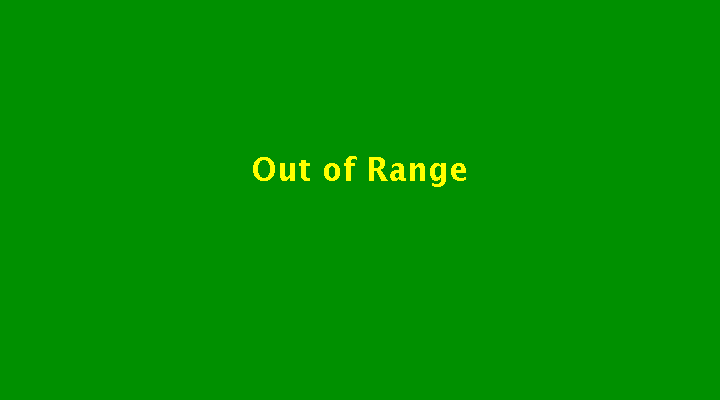 Out of range